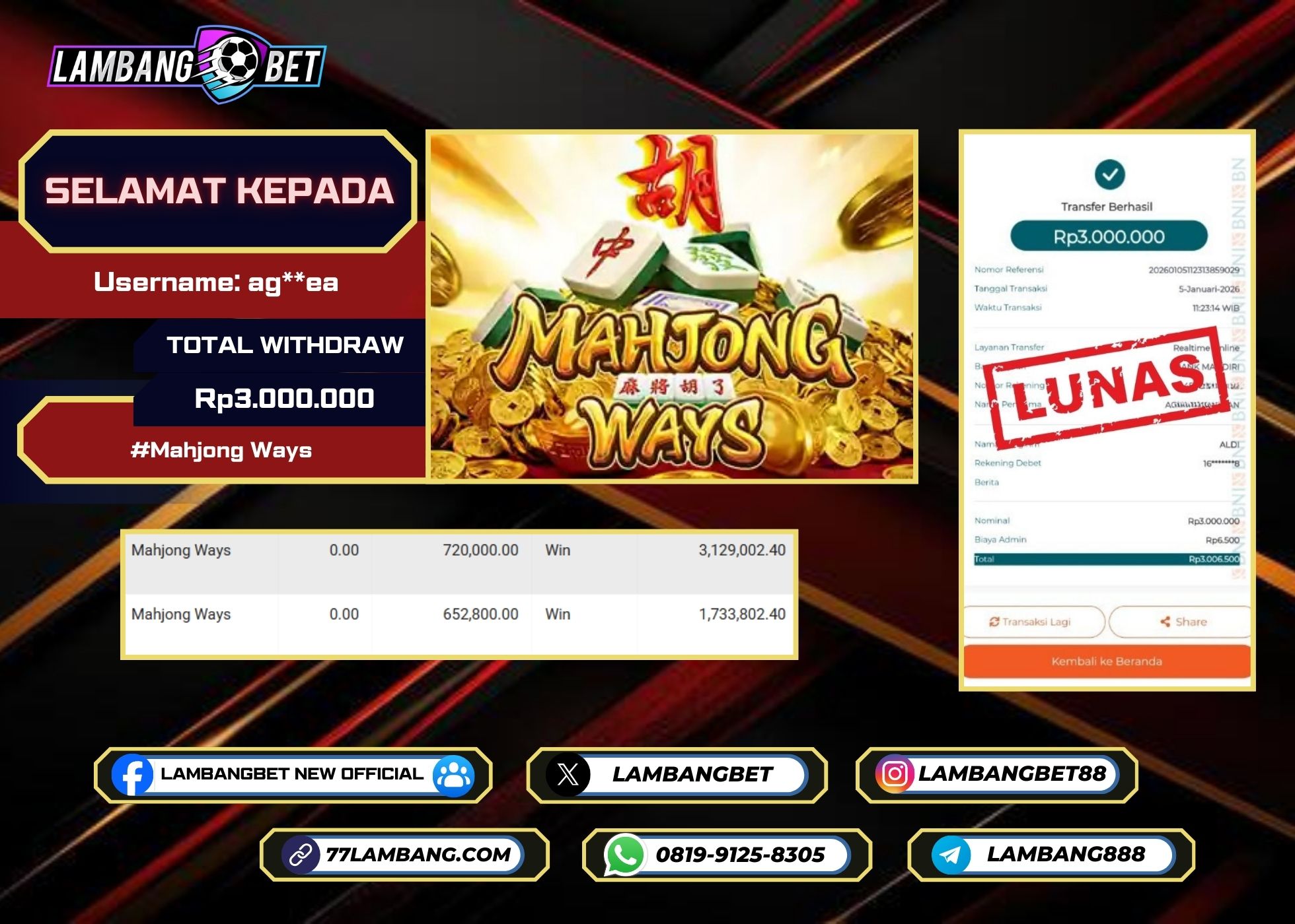LAMBANGBET [5 JANUARI 2025] JACKPOT SLOT Mahjong Ways "Rp3.000.000" LUNAS